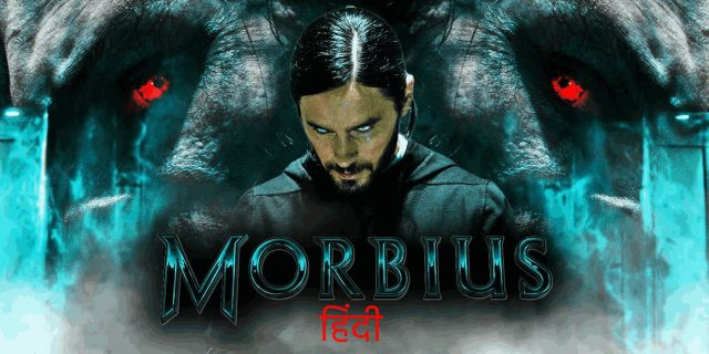 Morbius 2022 Full Movie in Hindi Free