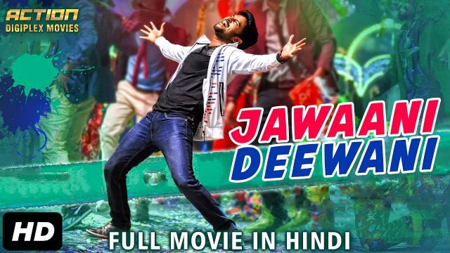 Jawaani Deewani | Hindi Dubbed Movie | Online Watch