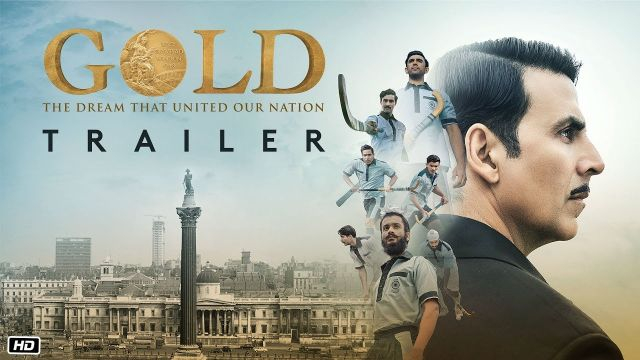 Gold Theatrical Trailer | Akshay Kumar | Mouni | Kunal | Amit | Vineet | Sunny | 15th August 2018
