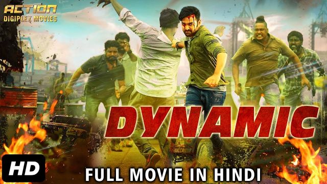 DYNAMIC  Hindi Dubbed Movie | Hindi Movies 2018