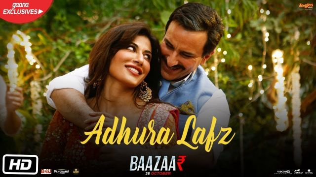 Adhura Lafz | Rahat Fateh Ali Khan | Baazaar | Saif Ali Khan, Rohan Mehra, Radhika A, Chitrangda S