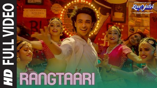 Hindi Song | Full HD | Rangtaari Full Video | Loveyatri | Aayush Sharma | Warina Hussain |Yo Yo Honey Singh |Tanishk Bagchi