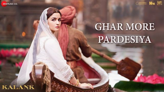 Kalank Full HD | Ghar More Pardesiya -  | Varun, Alia & Madhuri|Shreya & Vaishali|Pritam|Amitabh| Abhishek Varman