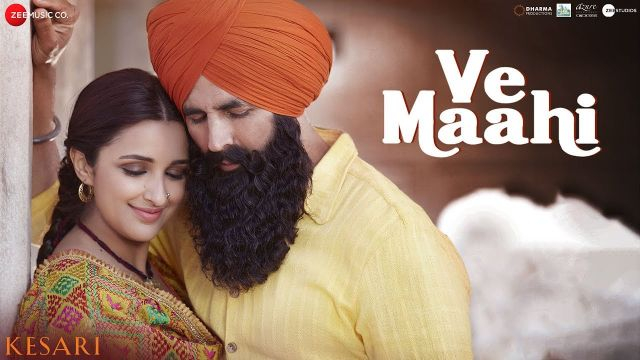 Ve Maahi | Kesari Full Movie | Songs | Watch online full HD