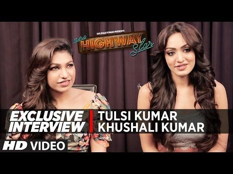 Exclusive Interview With Tulsi Kumar  Khushali Kumar | Mera Highway Star