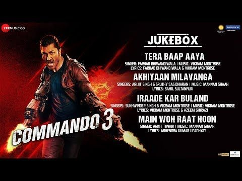 Commando 3 - Full Movie Audio Jukebox | Vidyut Jammwal, Adah Sharma, Angira Dhar