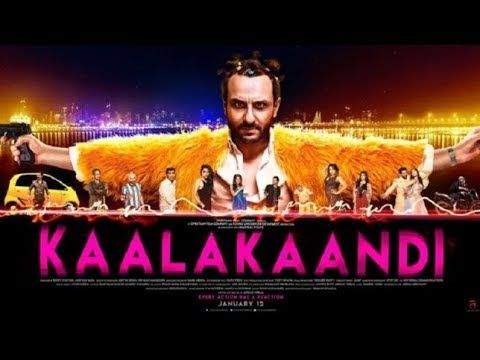 Kaalakaandi | Full| Saif Ali Khan | Akshat Verma | January  full movie HD